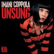 Imani Coppola - Unsung (2019)