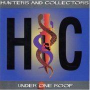 Hunters & Collectors - Under One Roof (1998)