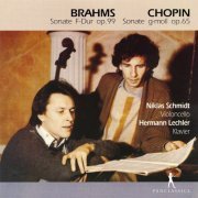Niklas Schmidt & Hermann Lechler - Chopin & Brahms: Cello Sonatas (2020)