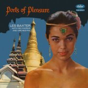 Les Baxter - Ports Of Pleasure (Mono Version) (2022) Hi Res