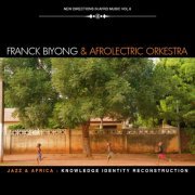 Franck Biyong - Jazz & Africa : Knowledge Identity Reconstruction (2022)