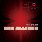Ben Allison - Action Refraction (Remastered) (2023) [Hi-Res]
