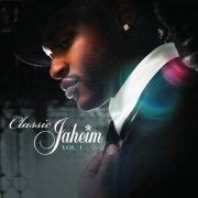 Jaheim - Classic Jaheim, Volume 1 (2008)