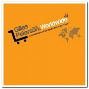 VA - Gilles Peterson - Worldwide [2CD Set] (2010)
