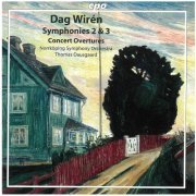 Thomas Dausgaard, Norrköpings Symfoniorkester - Wiren: Symphonies Nos. 2 and 3 & Concert Overtures (2000)