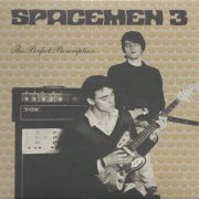Spacemen 3 - The Perfect Prescription (1987/2009)
