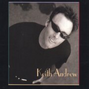 Keith Andrew - Keith Andrew (2004)