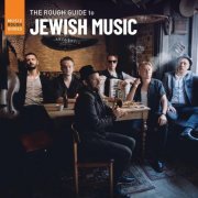 VA - The Rough Guide to Jewish Music (2022)