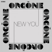 Orgone - New You (2021) [Hi-Res]