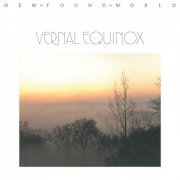 Vernal Equinox - New Found World (2019/1988)