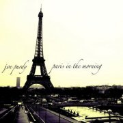 Joe Purdy - Paris In The Morning (2006)