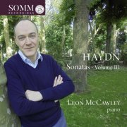 Leon McCawley - Haydn: Piano Sonatas, Vol. 3 (2020) [Hi-Res]