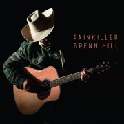 Brenn Hill - Painkiller (2022) Hi Res