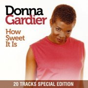 Donna Gardier - How Sweet It Is (2010)
