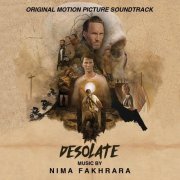 Nima Fakhrara - Desolate (Original Motion Picture Soundtrack) (2019)