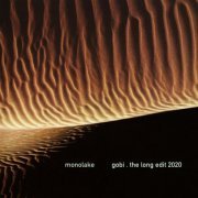 Monolake - Gobi (The Long Edit 2020) (2020)