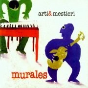 Arti E Mestieri - Murales (2000)