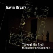Roger Heaton - Through the Night (Conventa del Carmen) (2023)