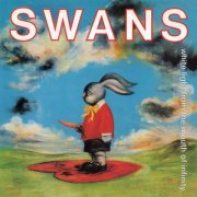 Swans - White Light From The Mouth Of Infinity / Love Of Life {3CD Deluxe Edition} (2015)