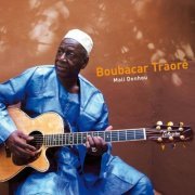 Boubacar Traore - Mali Denohu (2011)