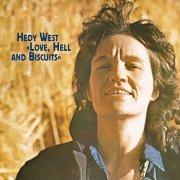 Hedy West - Love, Hell, and Biscuits (2022)