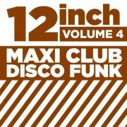 VA - 12" Maxi Club Disco Funk, Vol. 4 (2015)