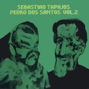 Sebastiao Tapajós - Sebastião Tapajos - Pedro Dos Santos, Vol. 2 (1972)