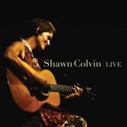 Shawn Colvin - Live (2009)