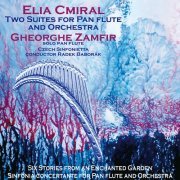 Gheorghe Zamfir, Czech Sinfonietta, Radek Baborák - Elia Cmiral: 2 Suites for Pan Flute & Orchestra (2024) [Hi-Res]