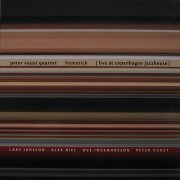 Peter Vuust Quartet - Homesick [Live At Copenhagen Jazzhouse] (2002)