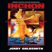 Jerry Goldsmith - Inchon (Original Motion Picture Soundtrack) (2020) [Hi-Res]