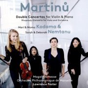 Mari Kodama, Momo Kodama, Sarah Nemtanu & Deborah Nemtanu - Martinů: Double Concertos (2018) [SACD]