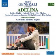 Giovanni Battista Rigon, Virtuosi Brunensis, Gustavo Quaresma Ramos, Silvia Beltrami - Generali: Adelina (Live) (2015)