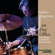 Anders Mogensen - Just Another Day At The Office (2013) FLAC