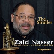 Zaid Nasser - The Stroller (2017) [Hi-Res]