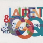 Laurent Coq – Dialogue (2013)