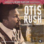 Otis Rush - The Sonet Blues Story (1978)