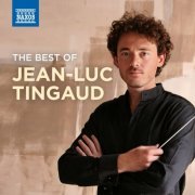 Jean-Luc Tingaud - The Best of Jean-Luc Tingaud (2024)