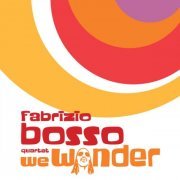 Fabrizio Bosso - We Wonder (2022) Hi Res