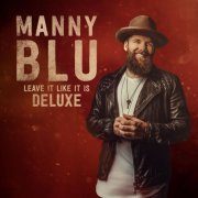 Manny Blu - Leave It Like It Is (2020)