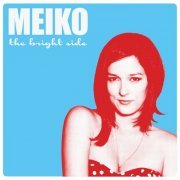 Meiko - The Bright Side (2012)