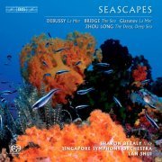 Singapore Symphony Orchestra, Sharon Bezaly, Lan Shui - Debussy: La Mer / Bridge: The Sea / Glazunov: La Mer / Zhou: The Deep, Deep Sea (2007) [Hi-Res]