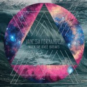 Vanessa Fernandez - When The Levee Breaks (2019) [DSD256]