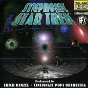 Erich Kunzel, Cincinnati Pops Orchestra - Symphonic Star Trek (1996)