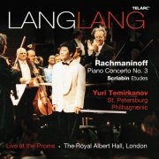 Lang Lang, Yuri Temirkanov, St. Petersburg Philharmonic Orchestra - Rachmaninoff: Piano Concerto No. 3 in D Minor, Op. 30 / Scriabin: Etudes (2023) [Hi-Res]