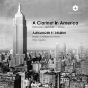 Alexander Fiterstein, English Chamber Orchestra & Chris Hopkins - A Clarinet in America (2021) [Hi-Res]
