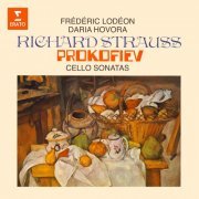 Frédéric Lodéon & Daria Hovora - Strauss & Prokoviev: Cello Sonatas (1974/2022) [Hi-Res]