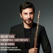 Bülent Evcil - 2 Concertos & 1 Suite for Flute (2023) Hi-Res