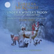 Loreena McKennitt - Under A Winter's Moon (Live At Knox Church, Stratford, Ontario / 2021) (2022) Hi Res