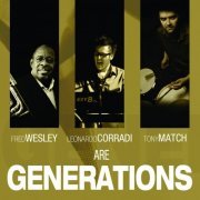 Fred Wesley - Generations (2015)